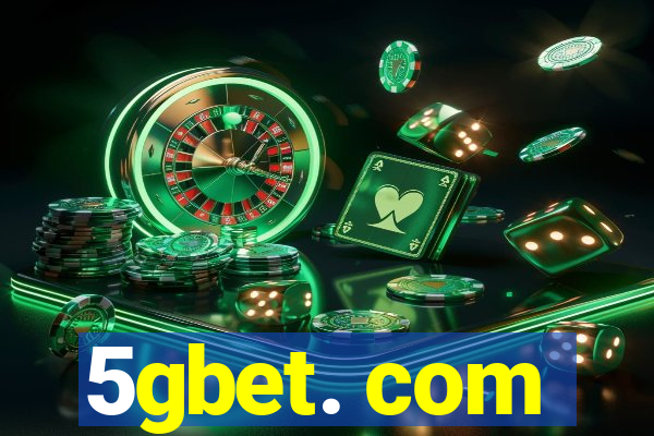 5gbet. com